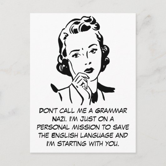 Sarcastic Grammar Nazi Postkarte (Vorderseite)