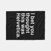 Sarcastic Helvetica Design Geschenkartikel Grafikd Fleecedecke (Vorderseite (Horizontal))