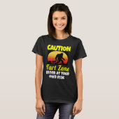 Sarcastic  Humor Caution Fart Zone Enter At Your O T-Shirt (Vorne ganz)