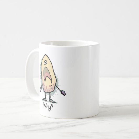 Sarcastic Humor Why? Artwork - Trendy Design Kaffeetasse (Vorderseite Links)