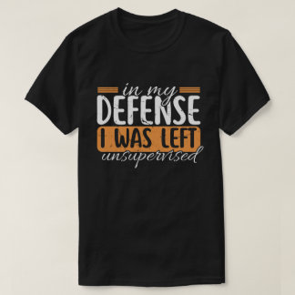 Sarcastic Humor Zitat T-Shirt | Scherzgeschenk Lus