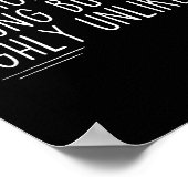 Sarcastic I Might Be Wrong But It's Highly Unlikel Poster (Ecke)