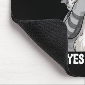 Sarcastic Kitten habe ich meine Augen aus Loud Cat Mousepad (Ecke)