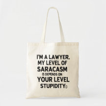 Sarcastic Lawyer Quote