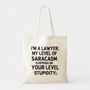 Sarcastic Lawyer Quote Tragetasche
