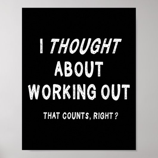 Sarcastic Lazy Workout Saying Funny Working Out Mo Poster (Vorne)