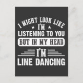 Sarcastic Line Dancing Quote für Line Dancer Postkarte (Vorderseite)