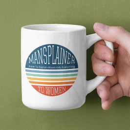 Sarcastic Mansplainer Kaffeetasse