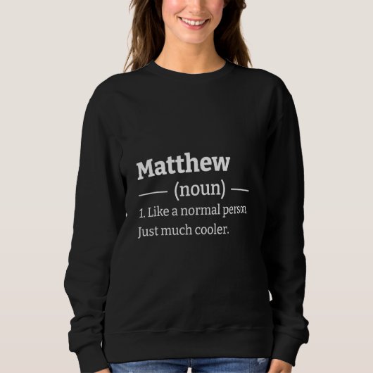 Sarcastic Matthew Sweatshirt (Vorderseite)