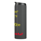 Sarcastic Motivierend Typographic Thermal Tumbler Thermosbecher (Nach rechts gedreht)
