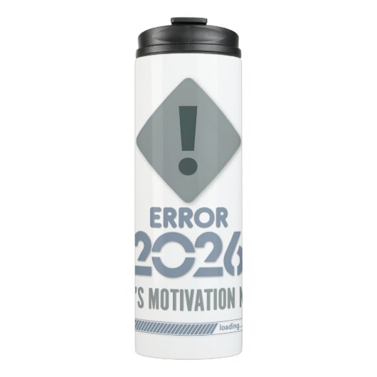 Sarcastic New Year Resolution Thermal Tumbler Thermosbecher (Vorderseite)