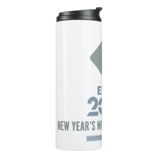 Sarcastic New Year Resolution Thermal Tumbler Thermosbecher (Nach links gedreht)
