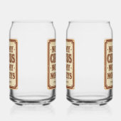 Sarcastic Not My Circus Not My Monkeys Dosenglas (Rechts)