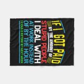 Sarcastic Office Humor Funny Work Quote Ing People Fleecedecke (Vorderseite (Horizontal))