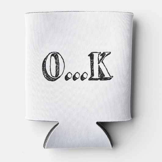 Sarcastic OK Dosenkühler (Vorderseite)