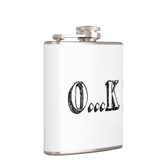 Sarcastic OK Flachmann (Rechts)