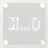 Sarcastic OK Glasuntersetzer (Rückseite)