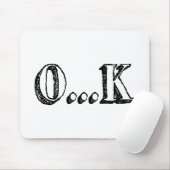 Sarcastic OK Mousepad (Mit Mouse)