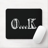 Sarcastic OK Mousepad (Mit Mouse)