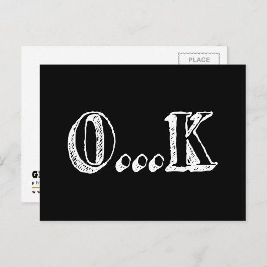 Sarcastic OK Postkarte (Vorne/Hinten)