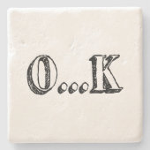 Sarcastic OK Steinuntersetzer (Vorderseite)