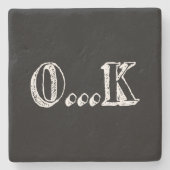 Sarcastic OK Steinuntersetzer (Vorderseite)
