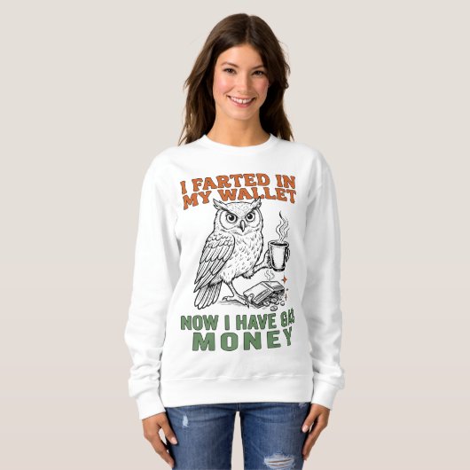 Sarcastic Owl Fart Joke Sweatshirt (Vorne ganz)