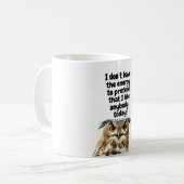 Sarcastic Owl komisches Zitat Kaffeetasse (Vorderseite Links)