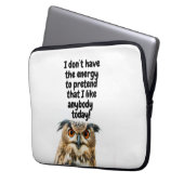 Sarcastic Owl komisches Zitat Laptopschutzhülle (Vorderseite Links)