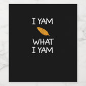 Sarcastic, Pun I Yam Was ich Yam, Funny, Joke, Fam Weinetikett (Einzelnes Label)