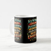 Sarcastic Quote – Bold German Typography Kaffeetasse (Vorderseite Links)