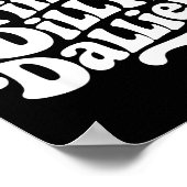 Sarcastic Quote Dilly Dally Saying Gift Silly Dill Poster (Ecke)