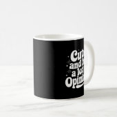 Sarcastic Quote Saying Cute & Has Onions Girly Kaffeetasse (VorderseiteRechts)