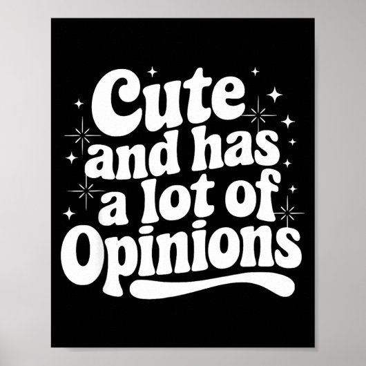 Sarcastic Quote Saying Cute & Has Onions Girly Poster (Vorne)