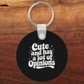 Sarcastic Quote Saying Cute & Has Onions Girly Schlüsselanhänger (Vorderseite)