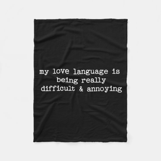 Sarcastic Quote Saying Fun Snarky Gift Difficult & Fleecedecke (Vorderseite)