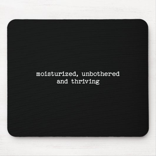 Sarcastic Quote Saying Work Gift Unbothered And Th Mousepad (Vorne)