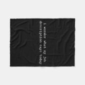 Sarcastic Quote Work Saying Snarky Gift For Office Fleecedecke (Vorderseite (Horizontal))