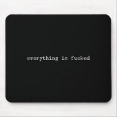 Sarcastic Quote Work Saying Snarky Gift Profanity Mousepad (Vorne)