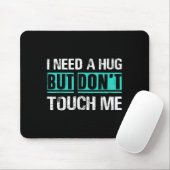 Sarcastic Quotes And Introverts Men Women Tees. I Mousepad (Mit Mouse)