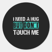 Sarcastic Quotes And Introverts Men Women Tees. I Runder Aufkleber (Vorderseite)