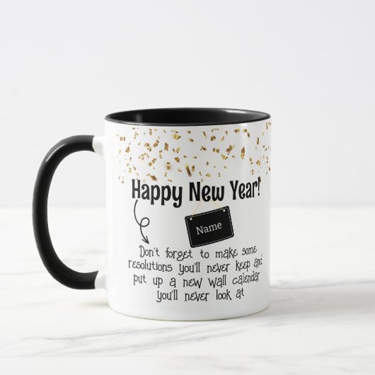 Sarcastic Resolution Funny Happy Neues Jahr Confet Tasse (Links)