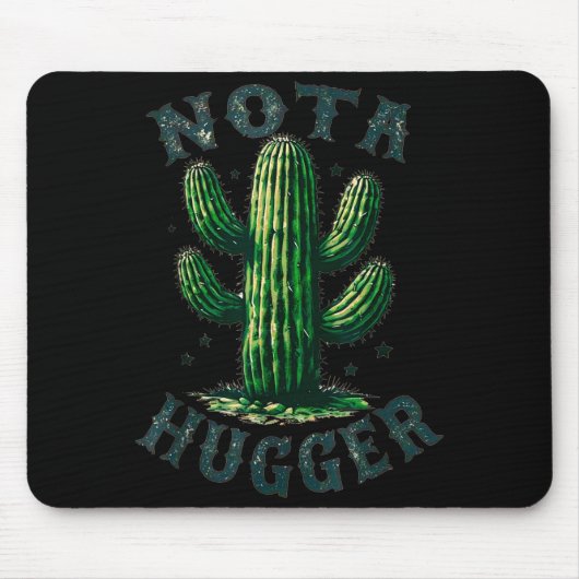 Sarcastic Sayings Cactus Not A Hugger No Hug Meme Mousepad (Vorne)