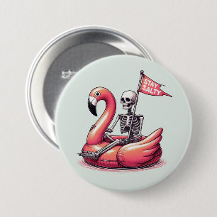 Sarcastic Skeleton über Flamingo - Bleibe Salty Button