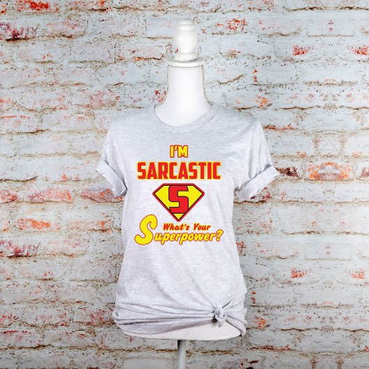 Sarcastic Statement mit Superhero Style Graphic T-Shirt