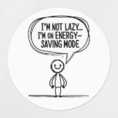 Sarcastic Strichmännchen Zitat - Energie Rettend Etiketten (Design 2)