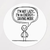 Sarcastic Strichmännchen Zitat - Energie Rettend Etiketten (Design 1)