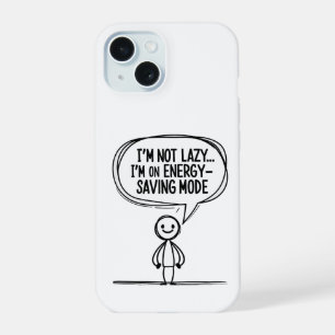Sarcastic Strichmännchen Zitat - Energie Rettend iPhone 15 Hülle