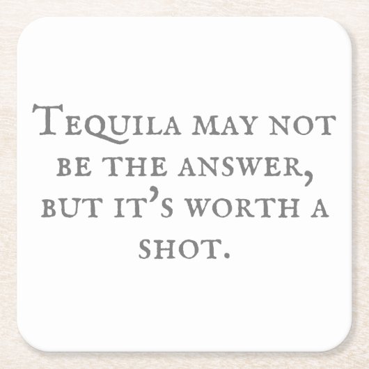 Sarcastic Tequila Quote Rechteckiger Pappuntersetzer (Vorderseite)