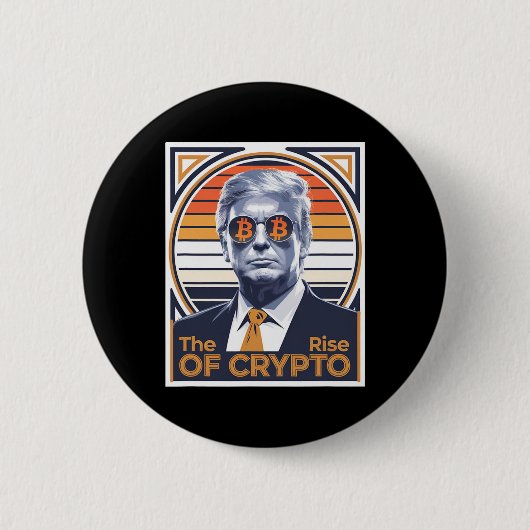 Sarcastic Trump der Aufstieg von Crypto Bitcoin Mi Button (Vorderseite)